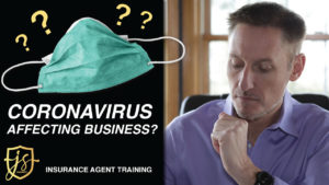 How will Coronavirus affect selling insurance? | JeremySmithAcademy.com