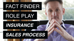 Jeremy Smith Academy | how to sell insurance fact finder role play | jeremysmithacademy.com